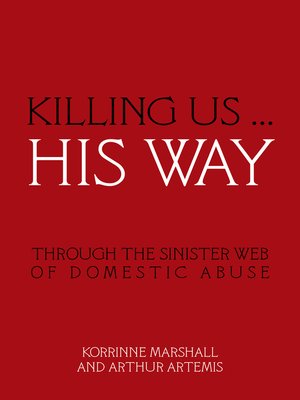 cover image of Killing Us ... His Way